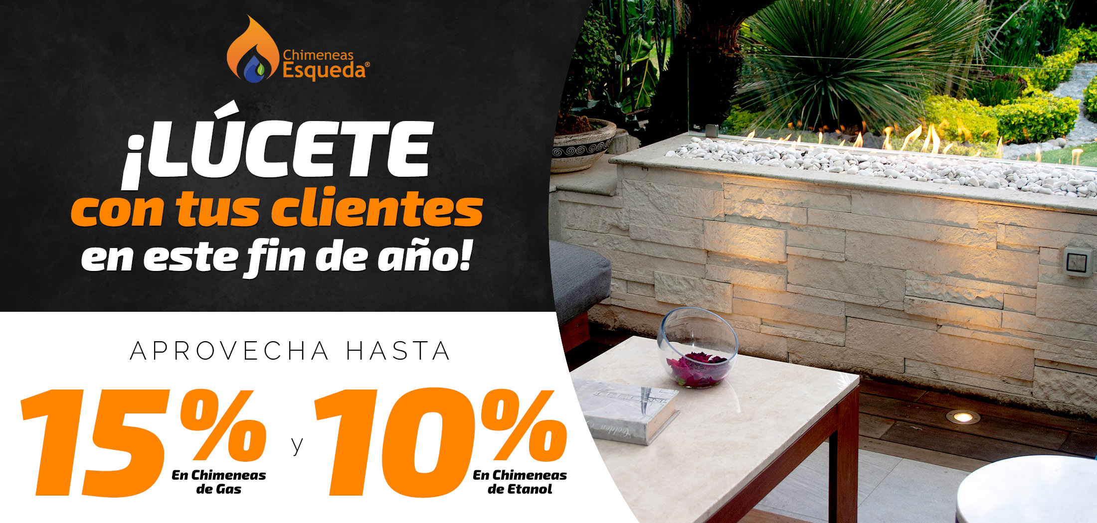 ¡Aprovecha hasta 15% de descuento en Chimeneas! | Chimeneas Esqueda